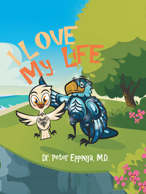 cover image of I Love My Life
